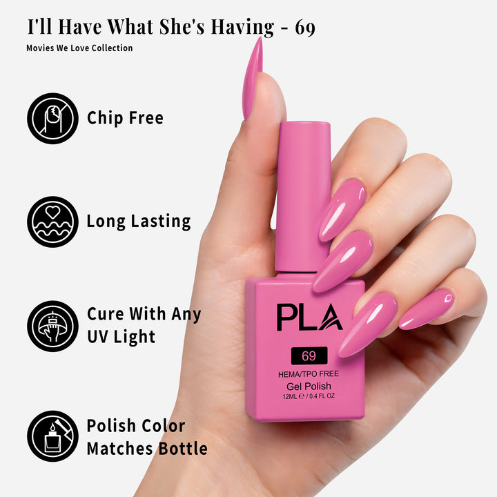 I'll Have What She's Having - 69 - Gel Polish