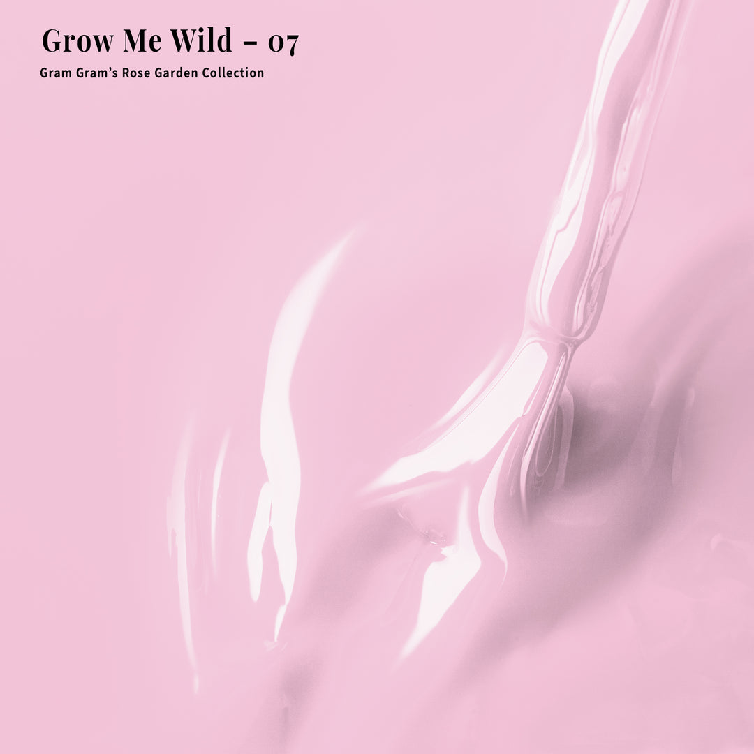 Grow Me Wild - 07