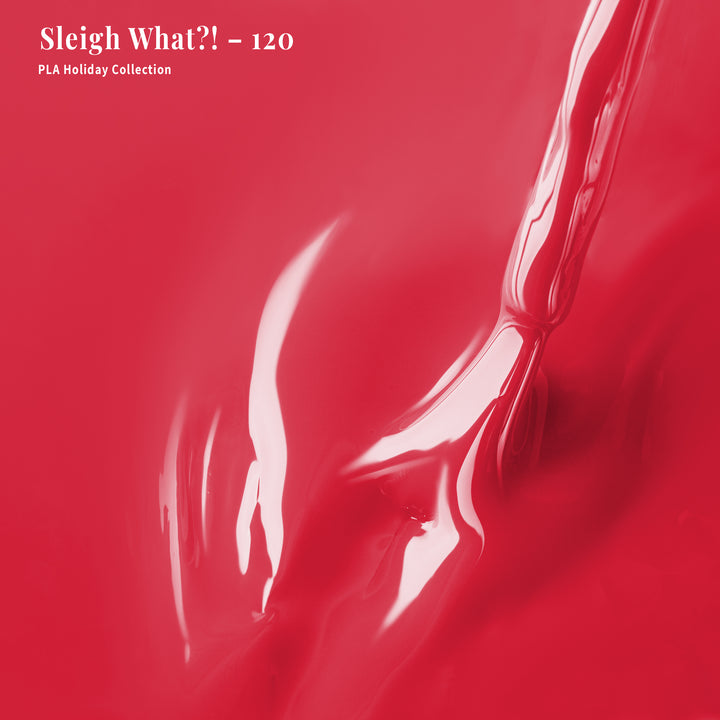 Sleigh What?! - 120 - Lacquer Polish