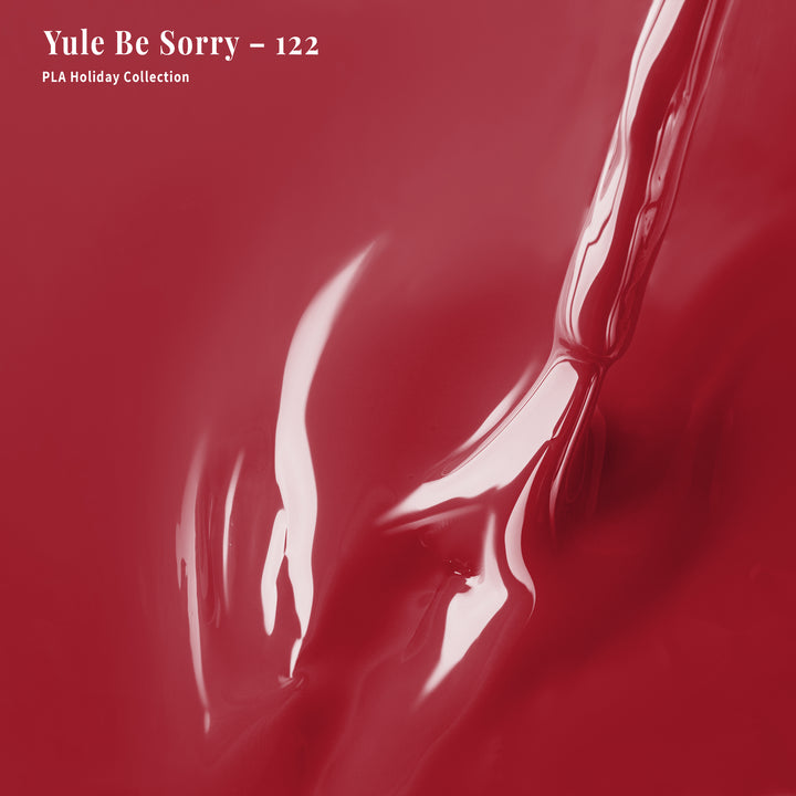 Yule Be Sorry - 122 - Lacquer Polish