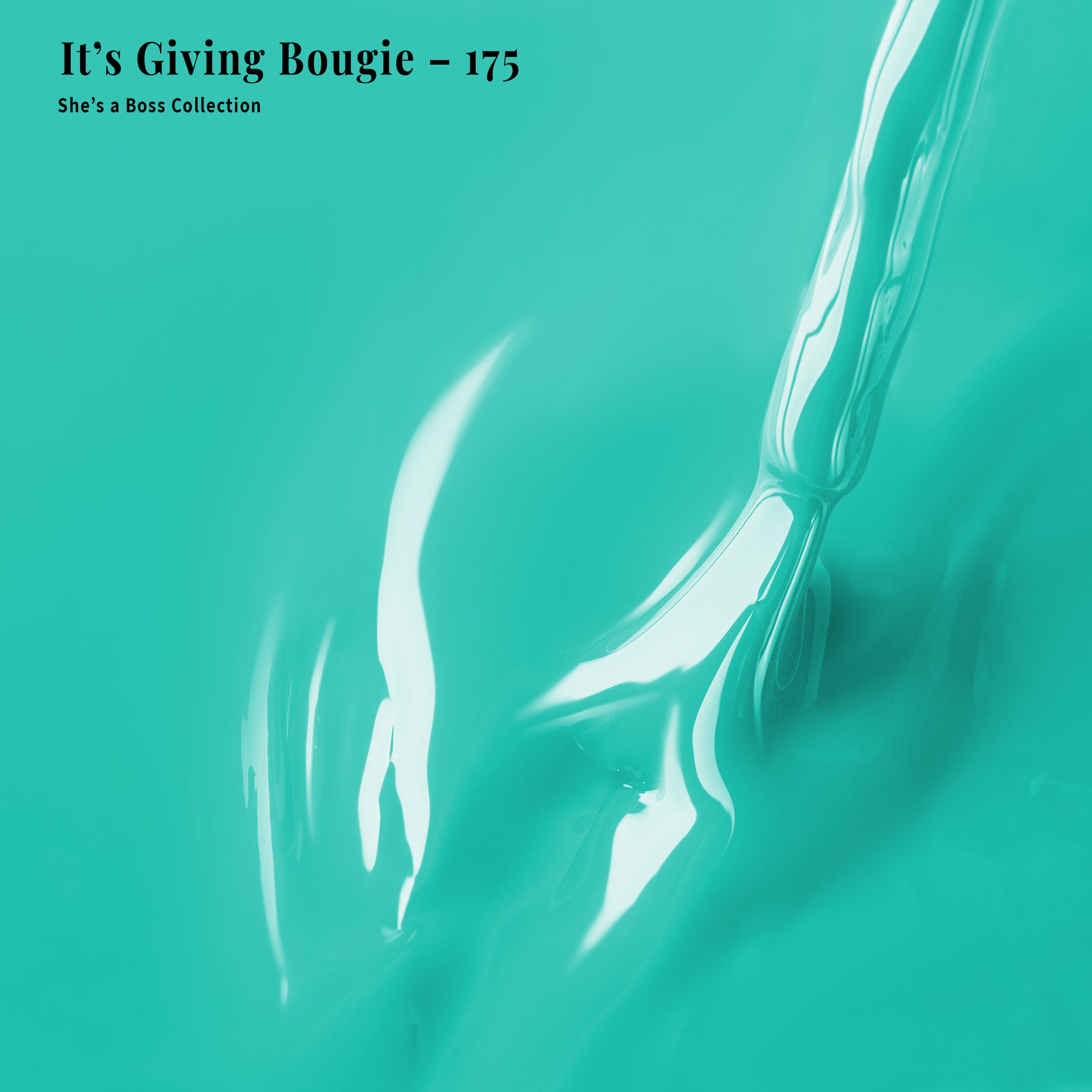 It's Giving Bougie - 175 - Gel Polish