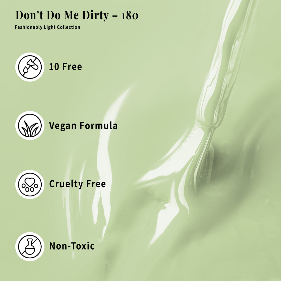 Don't Do Me Dirty - 180