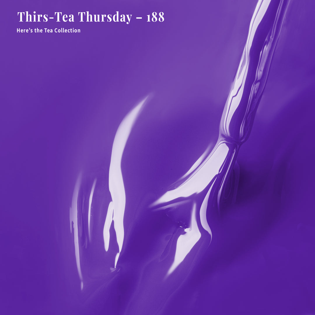 Thirs-Tea Thursday - 188 - Lacquer Polish