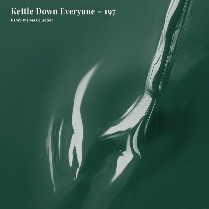 Kettle Down Everyone - 197 - Lacquer Polish