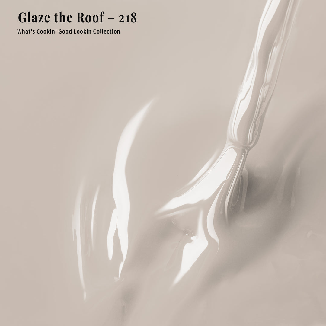 Glaze the Roof - 218