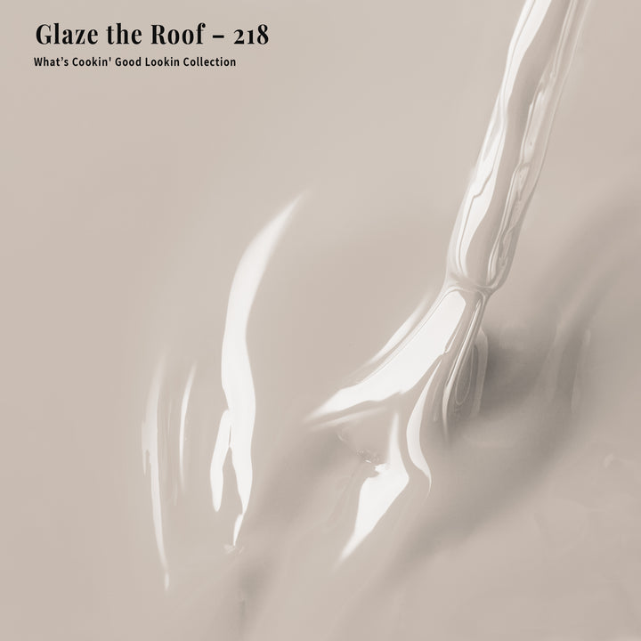 Glaze the Roof - 218