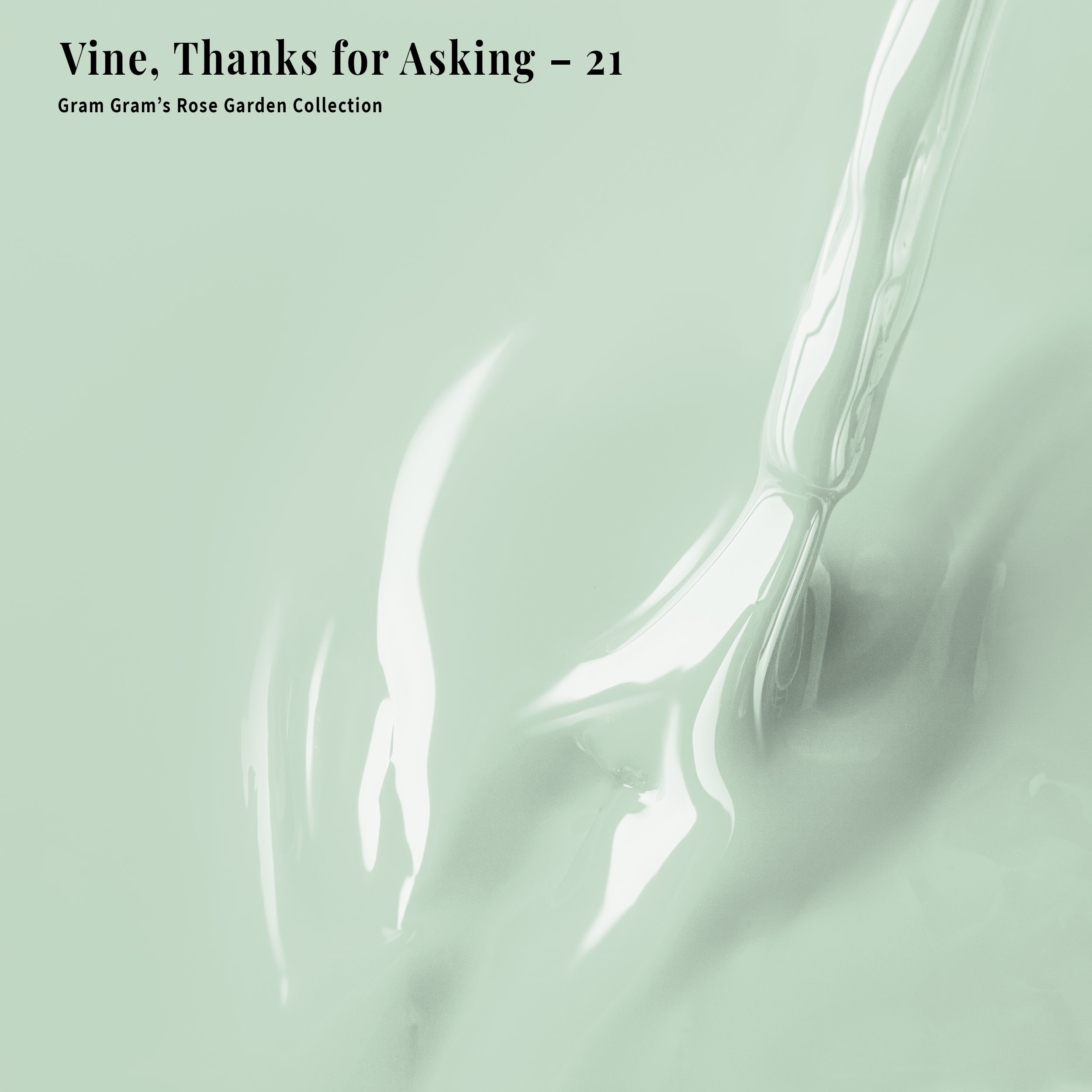 4-in-1 Vine, Thanks for Asking - 21