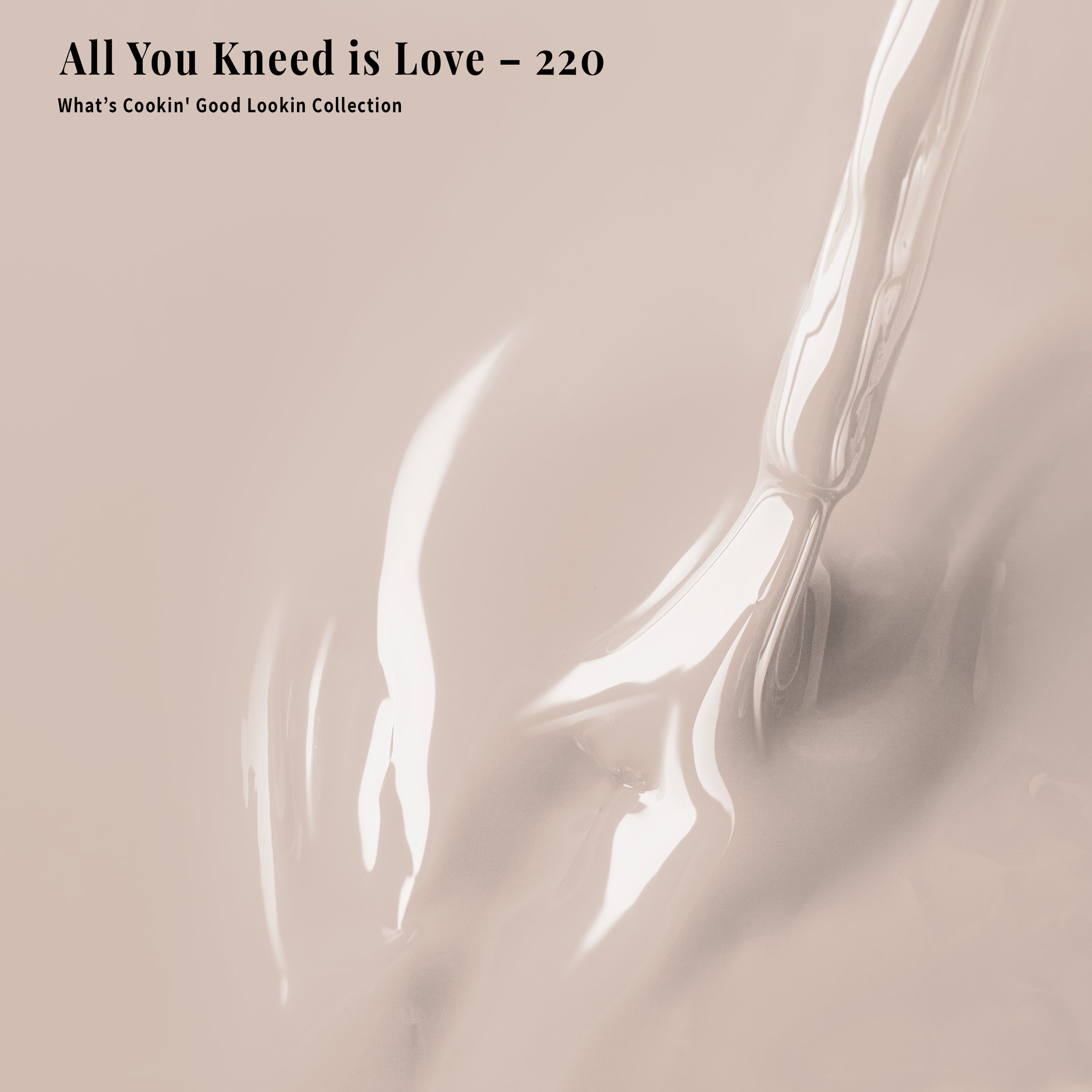 All You Kneed is Love - 220 - Gel Polish
