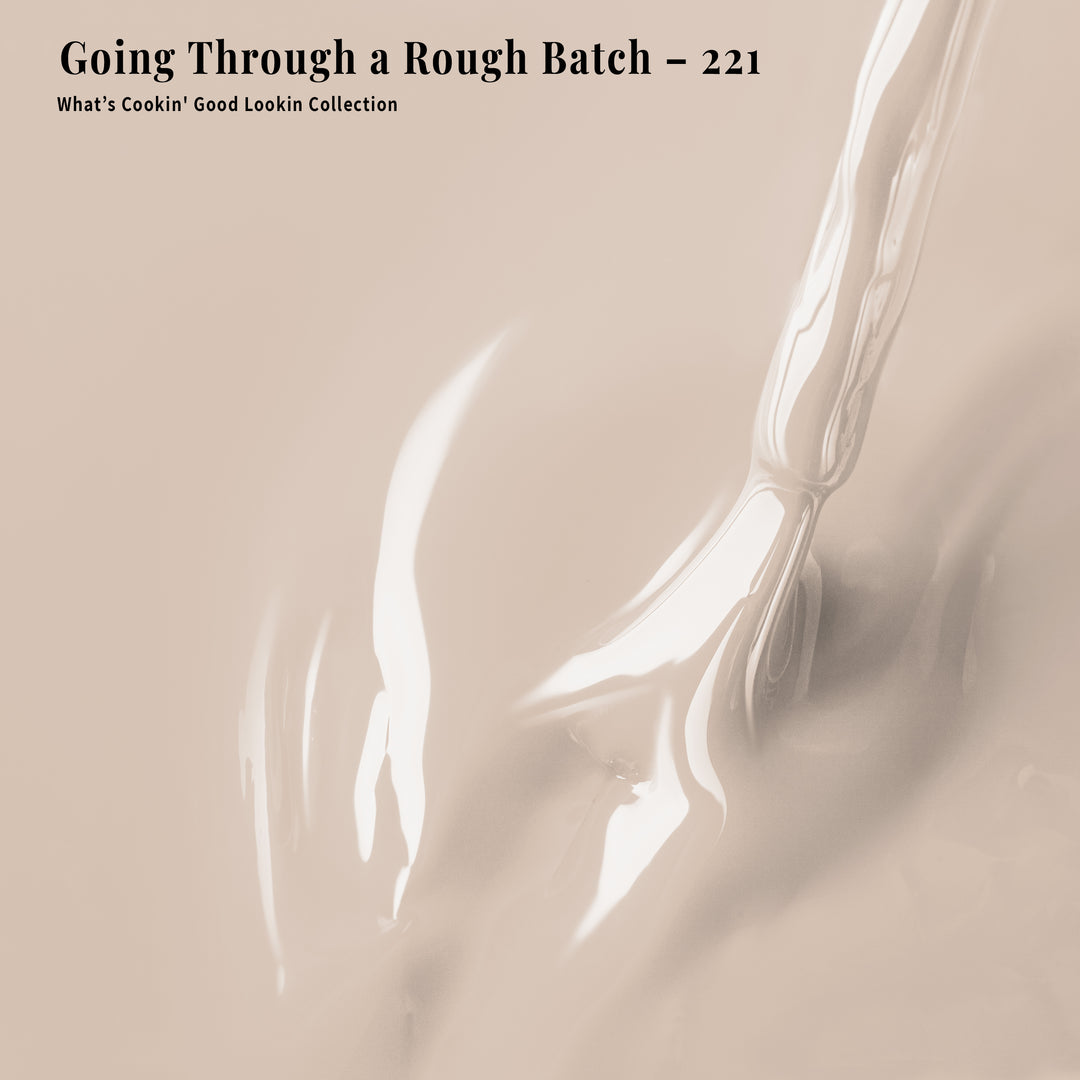 4-in-1 Going Through a Rough Batch - 221