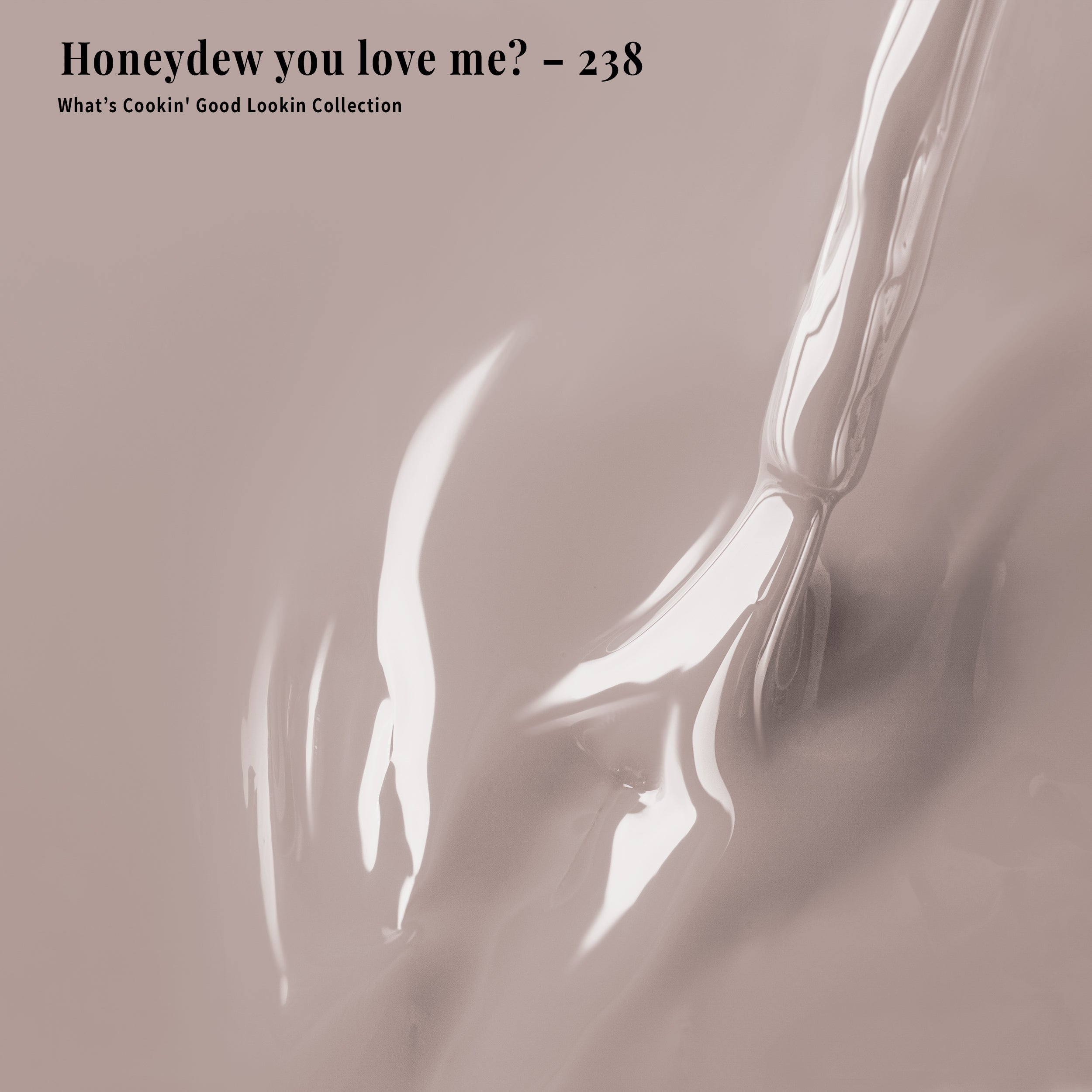 Honeydew you love me? - 238 - Gel Polish