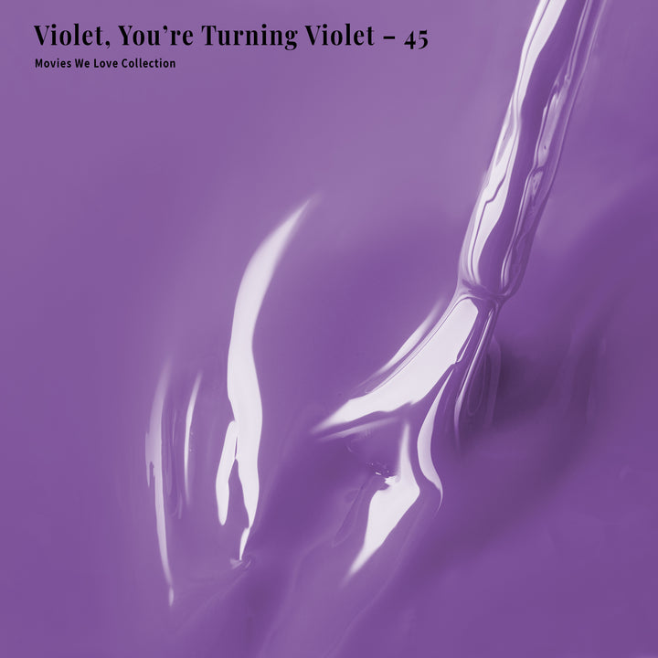 4-in-1 Violet, You're Turning Violet - 45