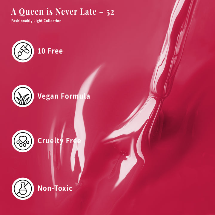 A Queen is Never Late - 52