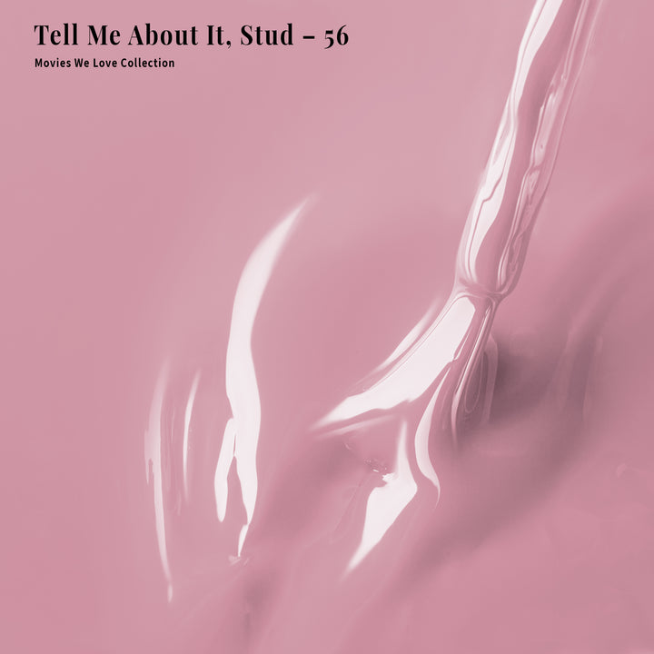 Tell Me About It, Stud - 56 - Lacquer Polish