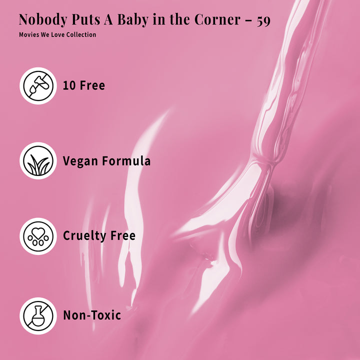 Nobody Puts A Baby in the Corner - 59