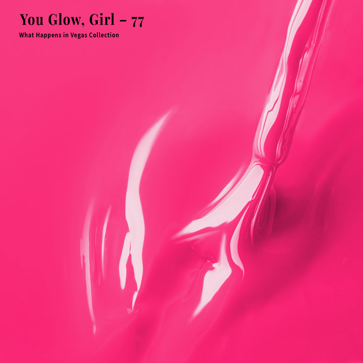 You Glow, Girl - 77 - Lacquer Polish