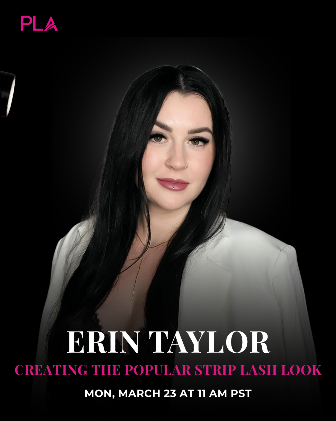 Promotional image for a beauty event featuring Erin Taylor with text about creating a strip lash look.